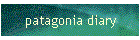 patagonia diary